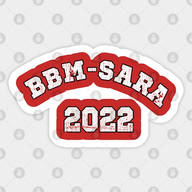 BBM Sara Marcos Duterte Uniteam Merch Gift Idea Red Green Pinoy Pinay Philippines 2022 Sticker by familycuteycom